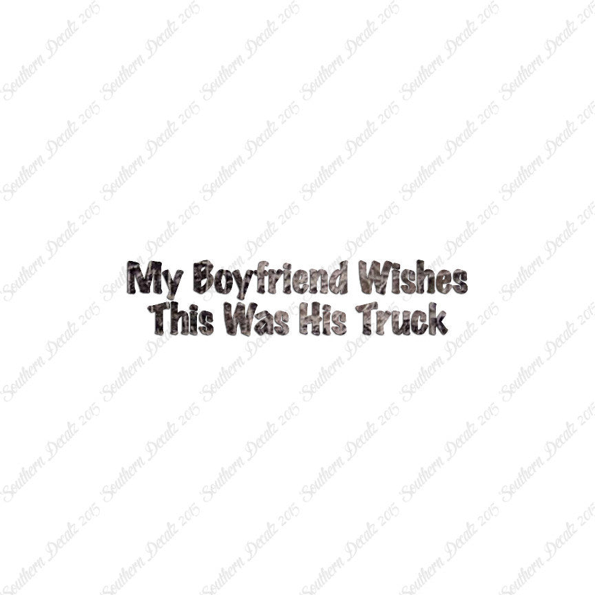 Boyfriend Wishes His Truck