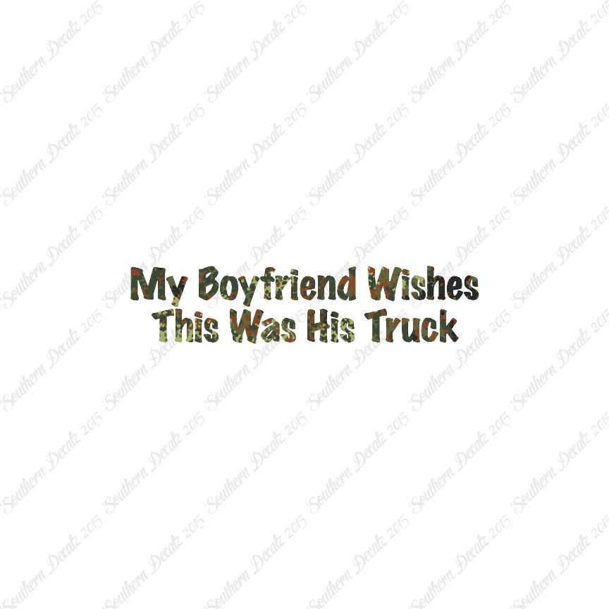 Boyfriend Wishes His Truck