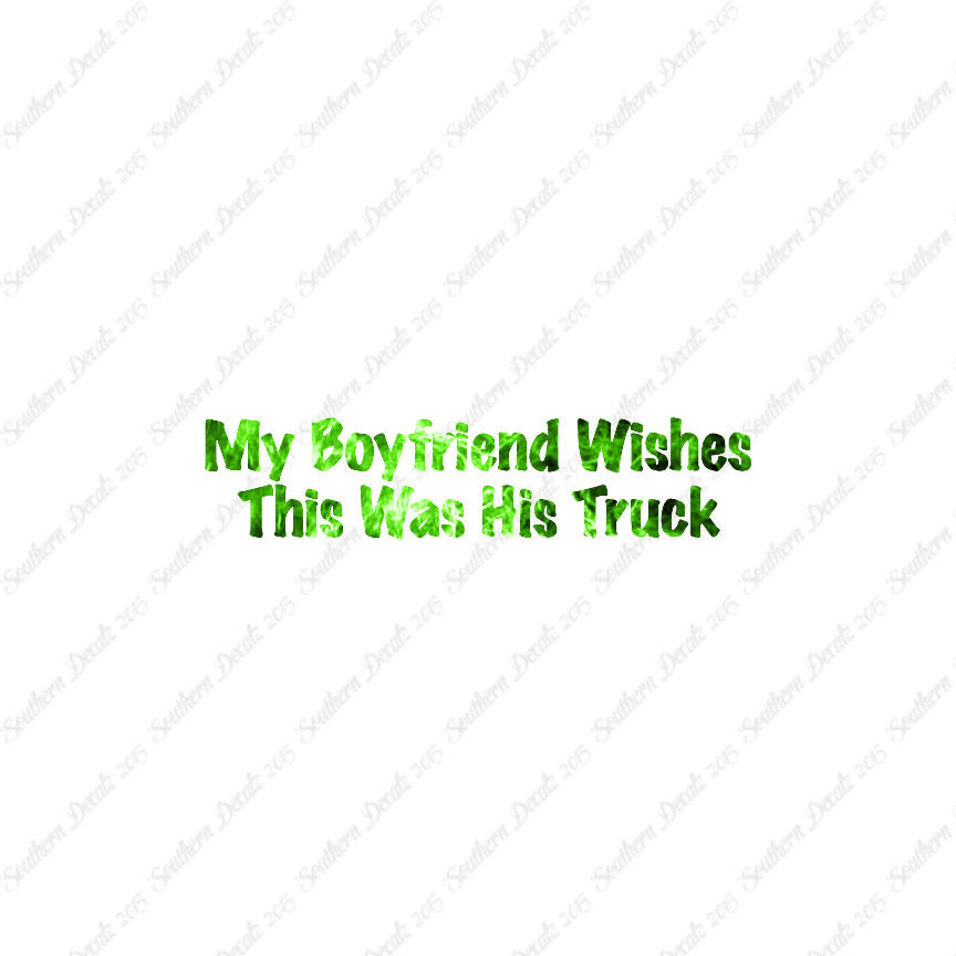 Boyfriend Wishes His Truck