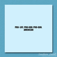Pro Life Guns God