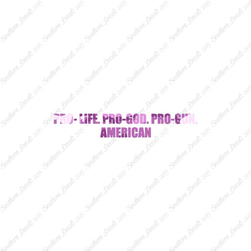 Pro Life Guns God