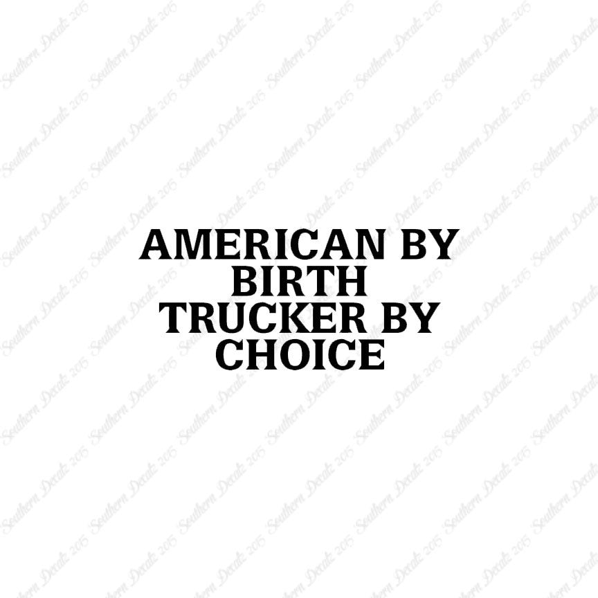 American Birth Choice Trucker