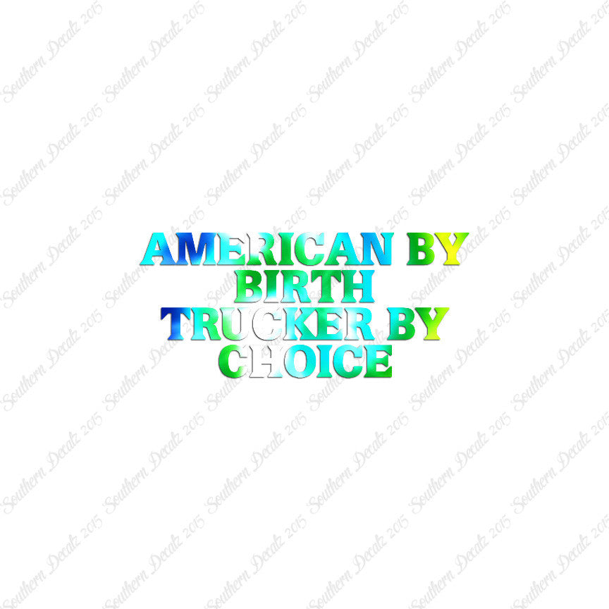 American Birth Choice Trucker
