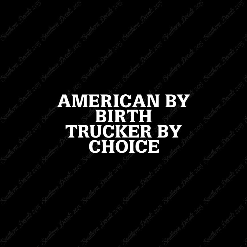 American Birth Choice Trucker
