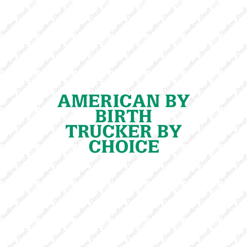 American Birth Choice Trucker