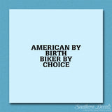 American Birth Choice Biker