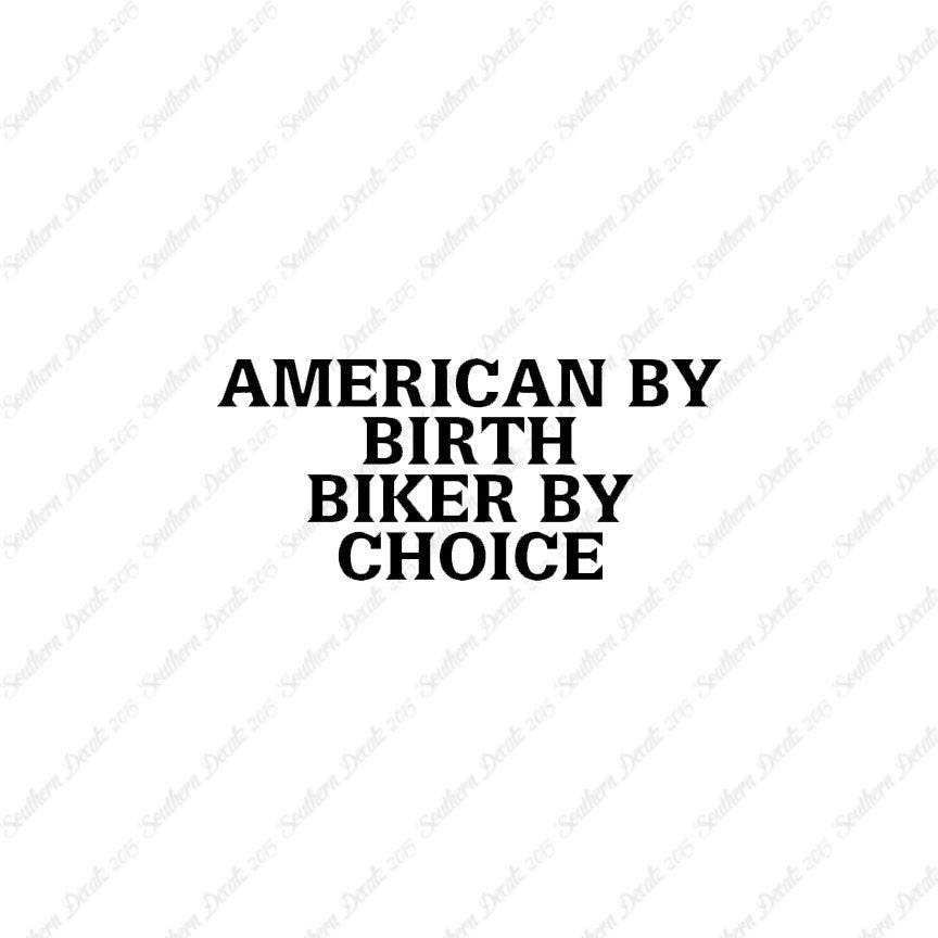 American Birth Choice Biker