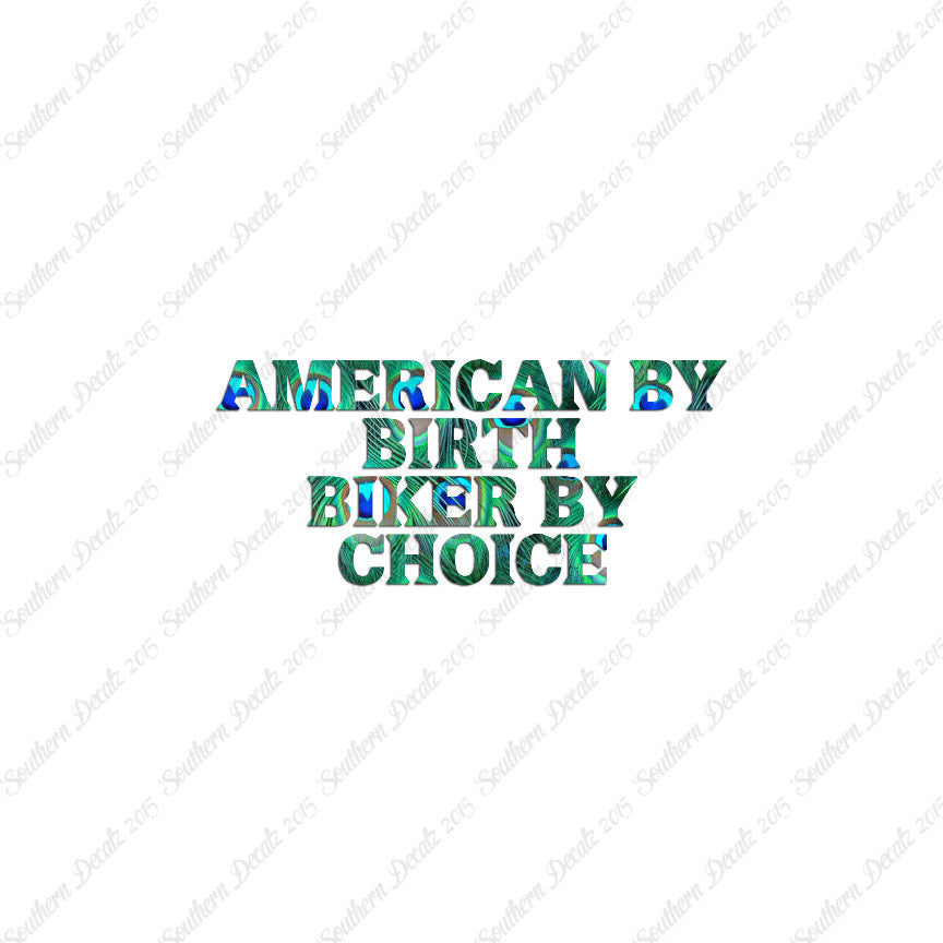 American Birth Choice Biker