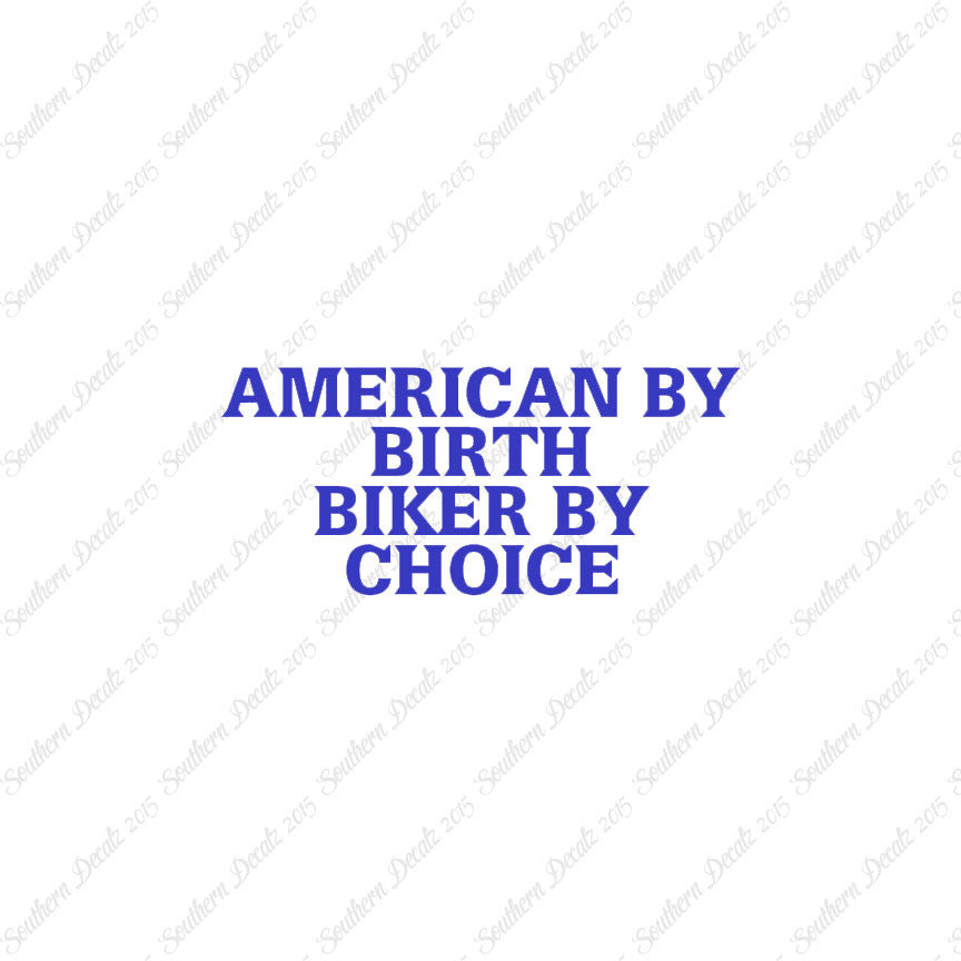American Birth Choice Biker