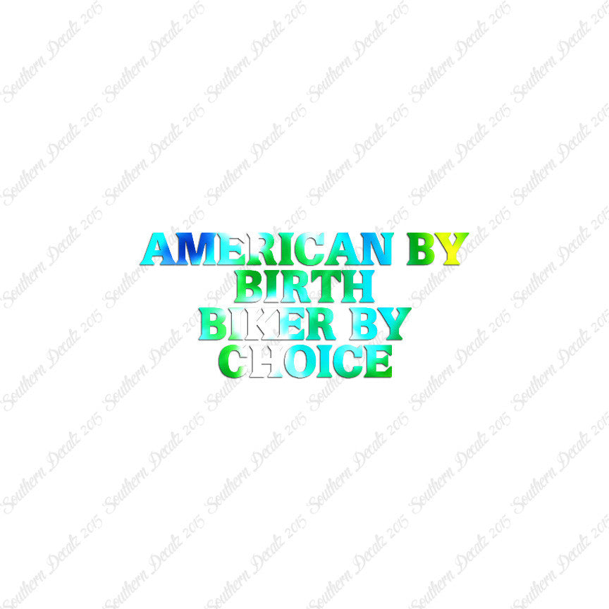 American Birth Choice Biker