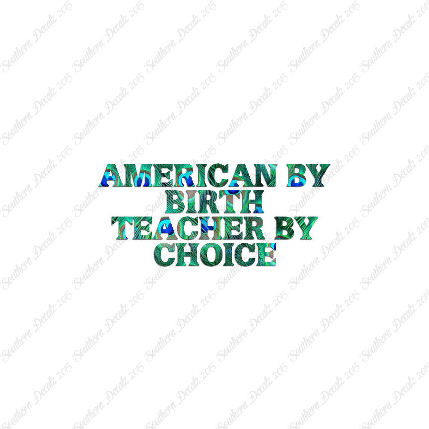 American Birth Choice Teacher