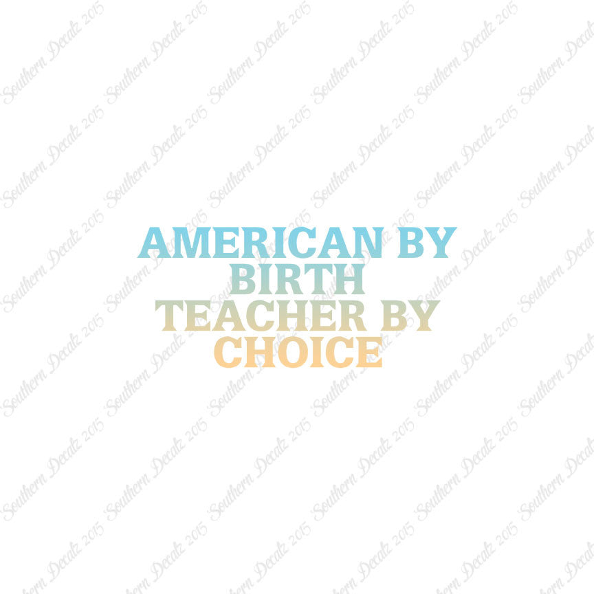 American Birth Choice Teacher
