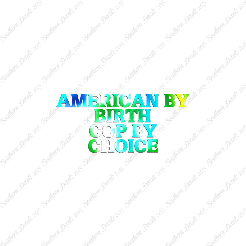 American Birth Choice Cop