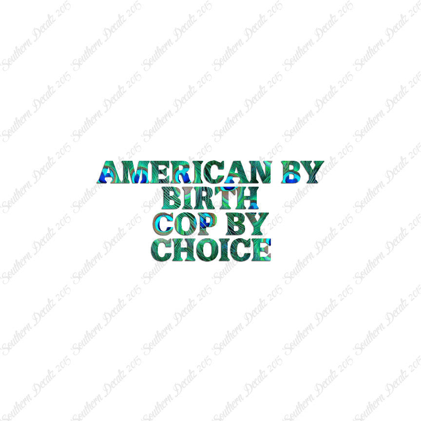 American Birth Choice Cop