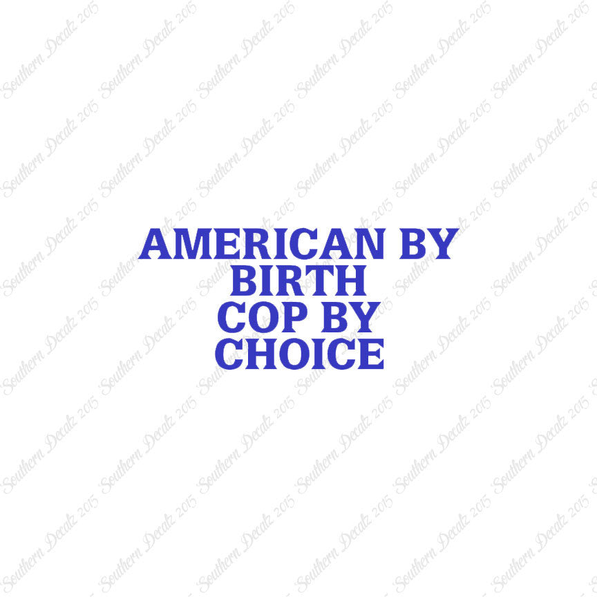 American Birth Choice Cop