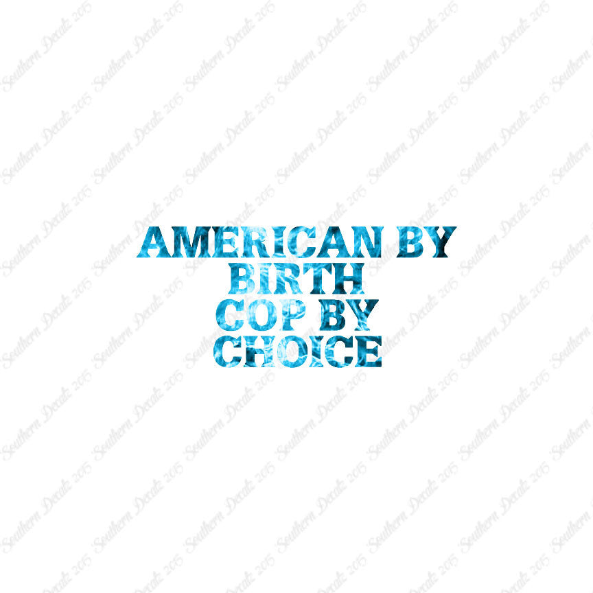American Birth Choice Cop