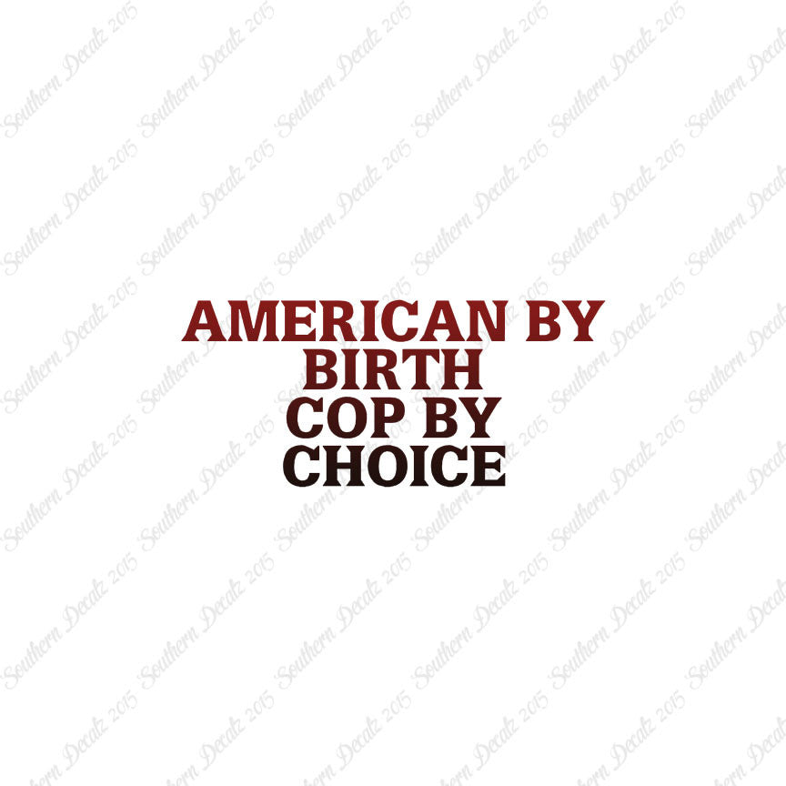 American Birth Choice Cop