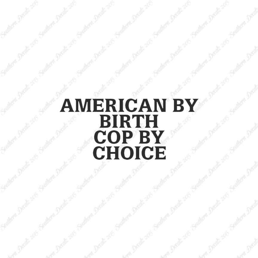 American Birth Choice Cop