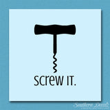 Screw It Corkscrew
