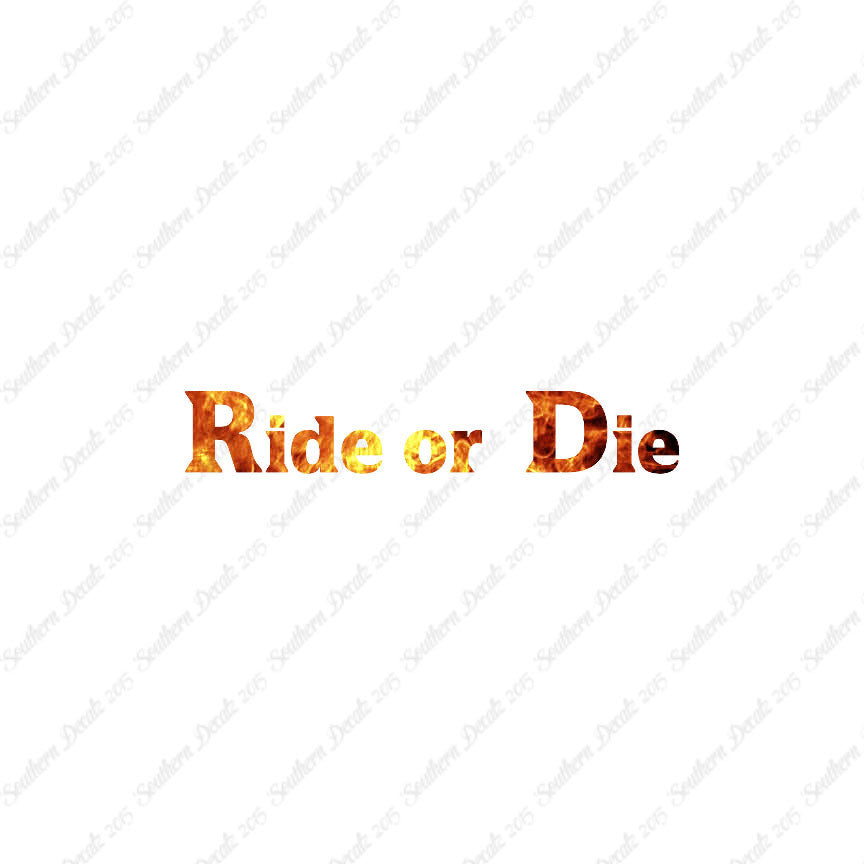 Ride or Die