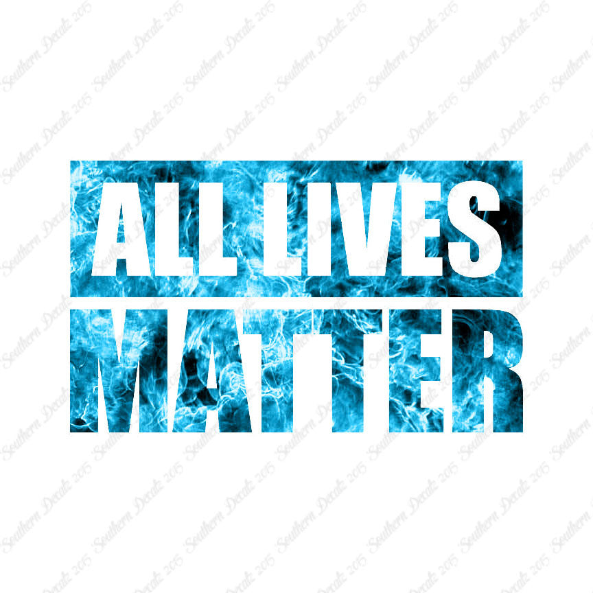 All Lives Matter