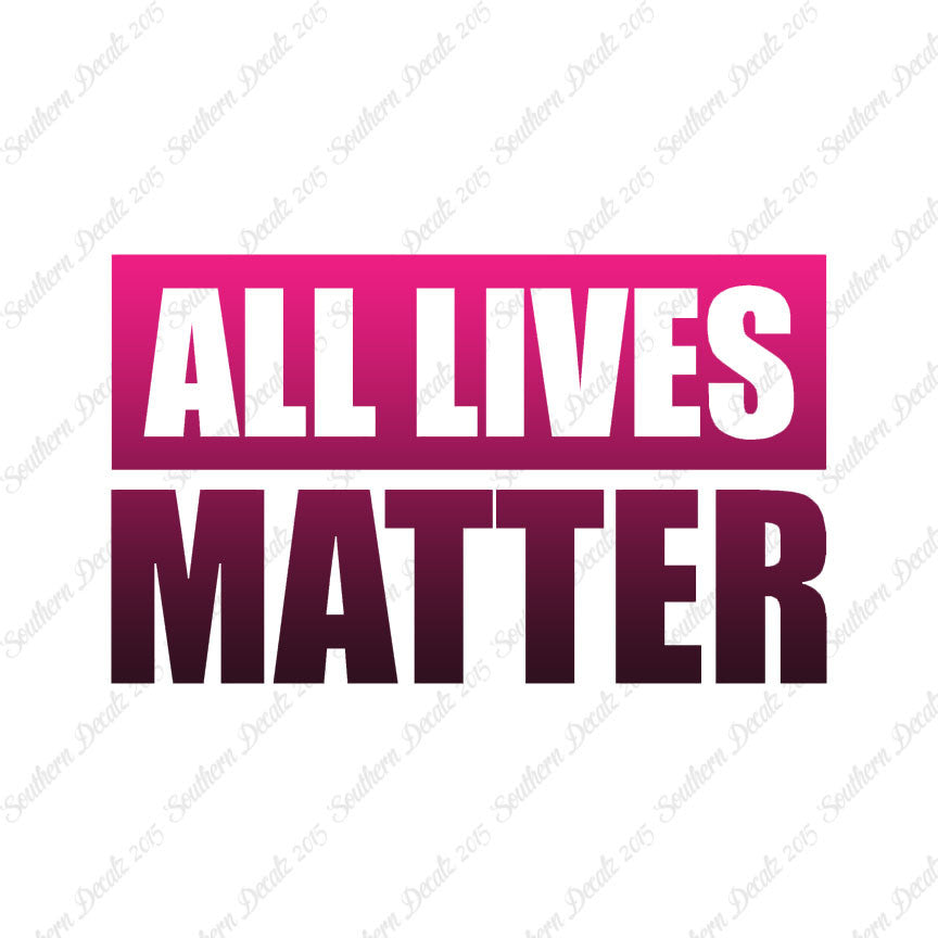 All Lives Matter