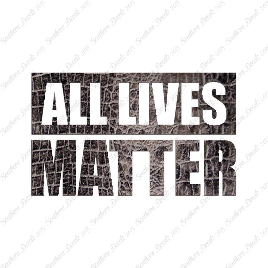 All Lives Matter
