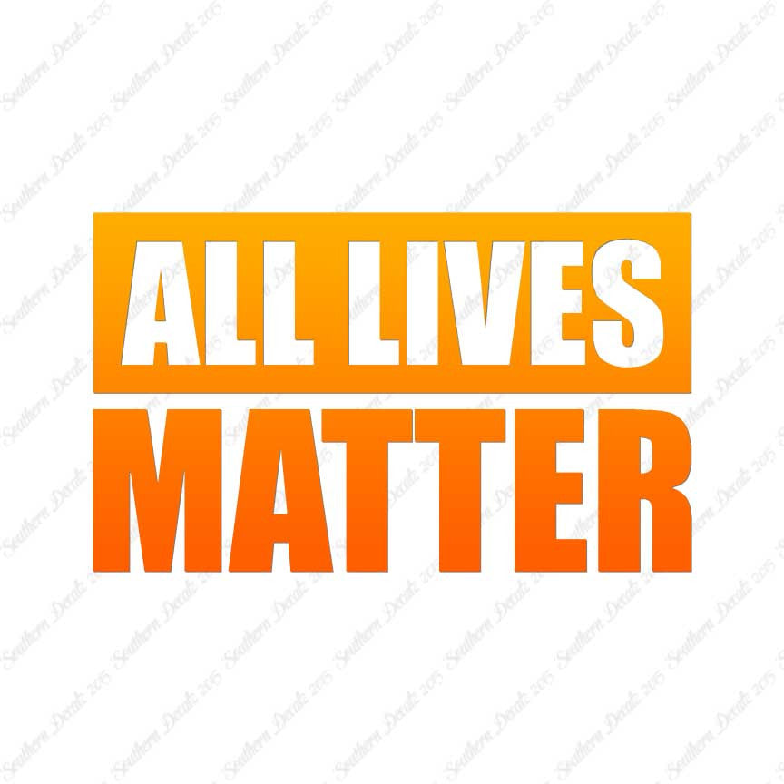 All Lives Matter