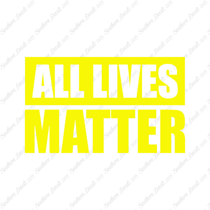 All Lives Matter