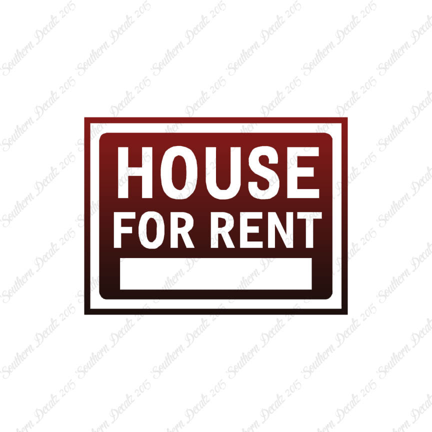 House For Rent Business Sign