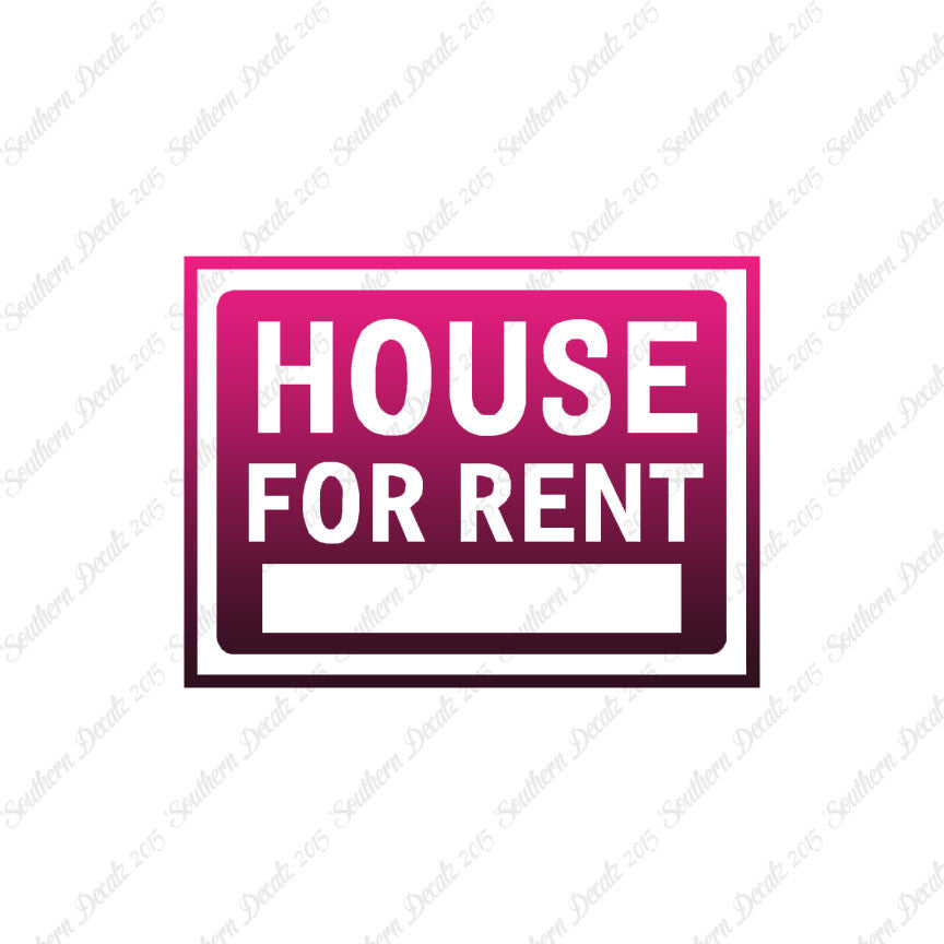 House For Rent Business Sign