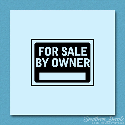 For Sale By Owner Business Sign