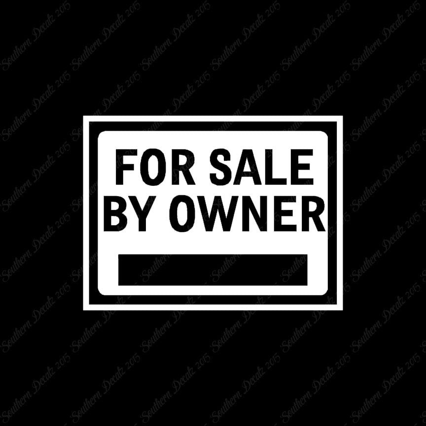 For Sale By Owner Business Sign
