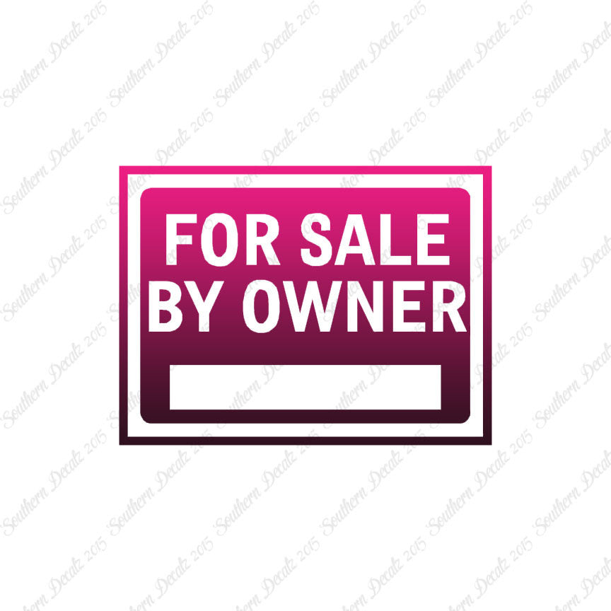 For Sale By Owner Business Sign