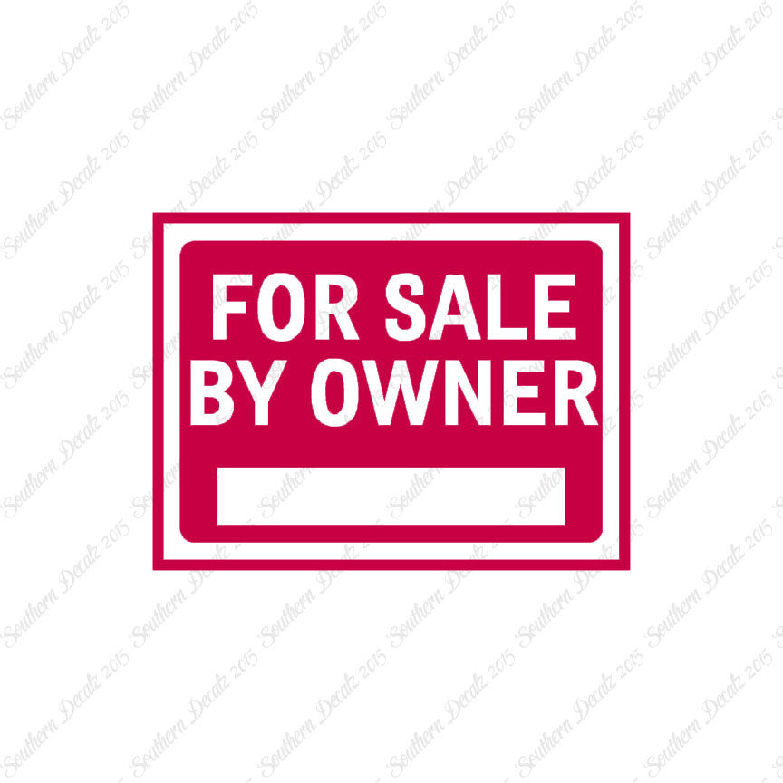 For Sale By Owner Business Sign