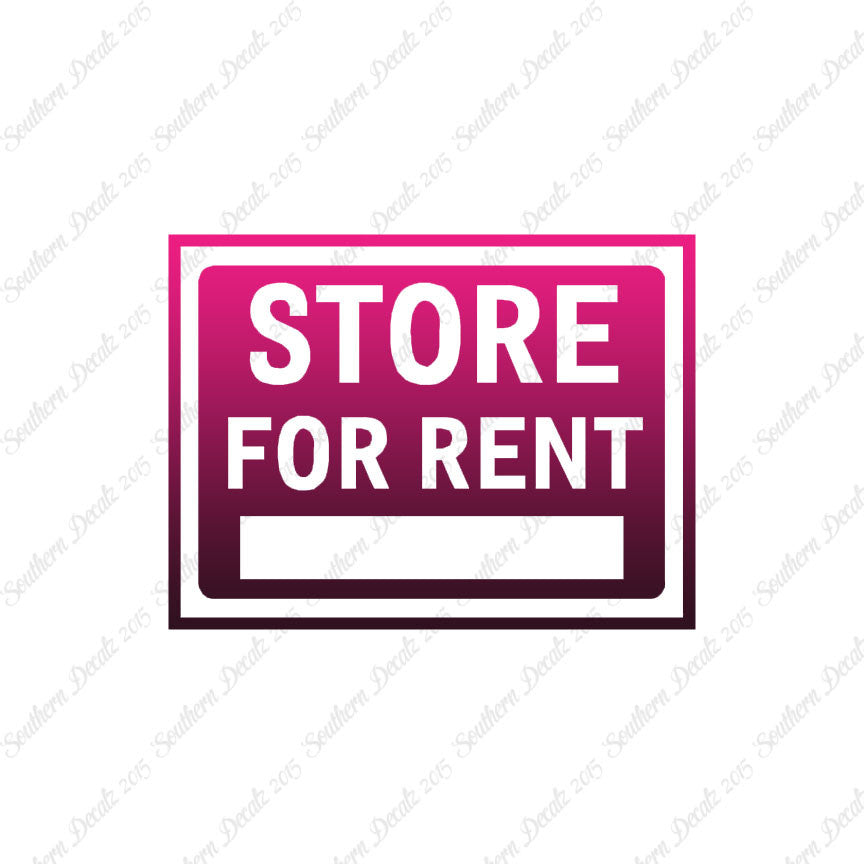Stores For Rent Business Sign