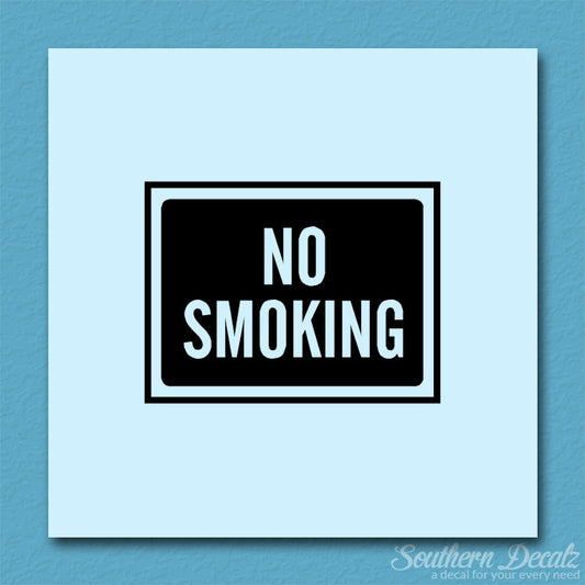 No Smoking Business Sign