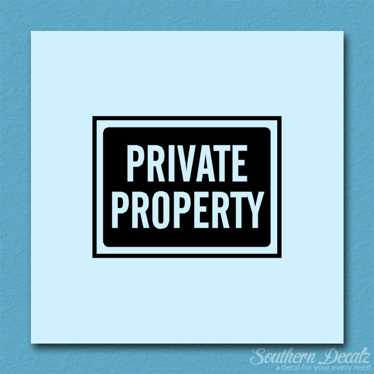 Private Property Business Sign