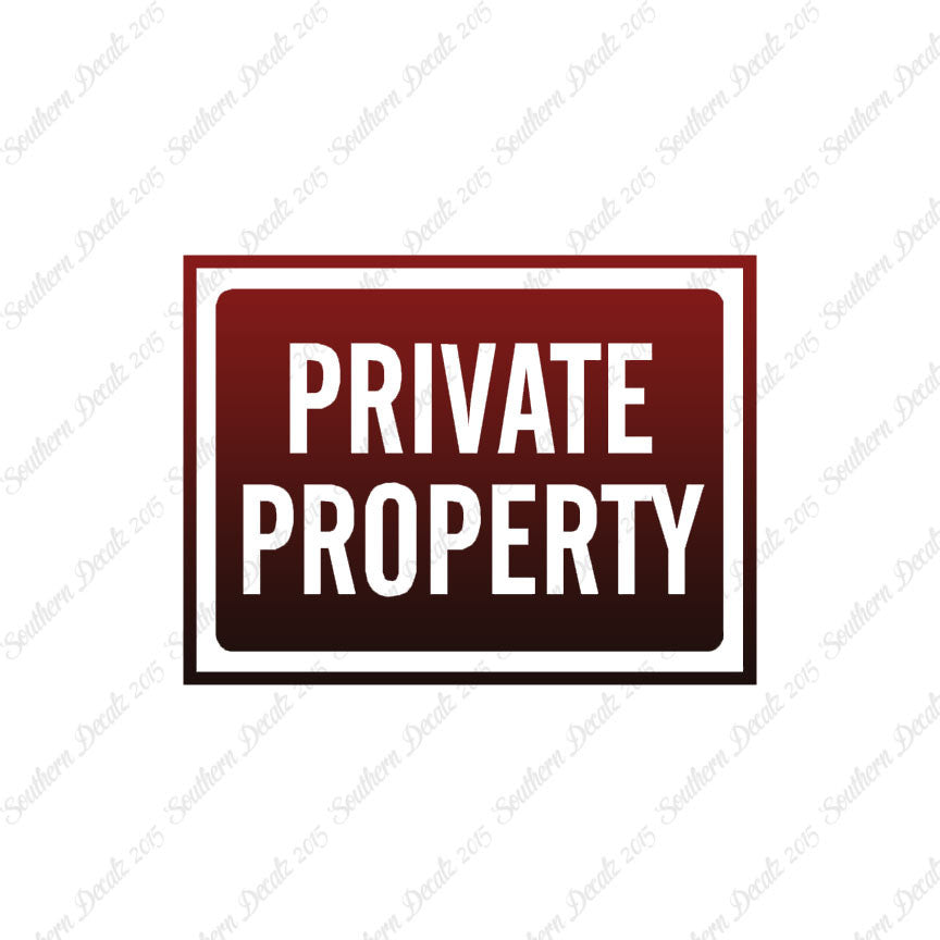 Private Property Business Sign