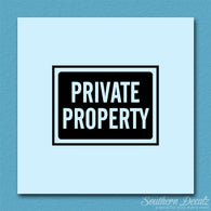Private Property Business Sign