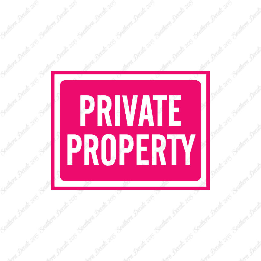 Private Property Business Sign