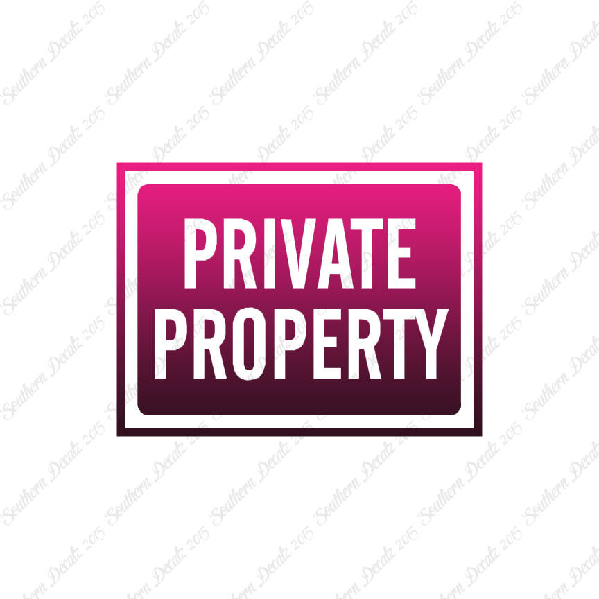 Private Property Business Sign