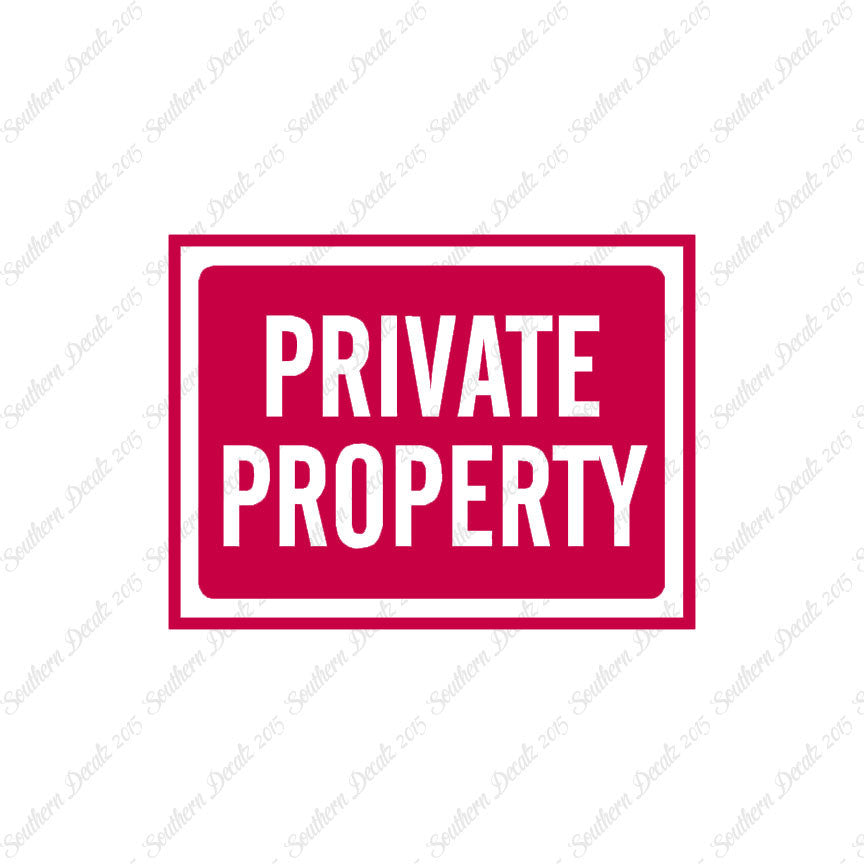 Private Property Business Sign
