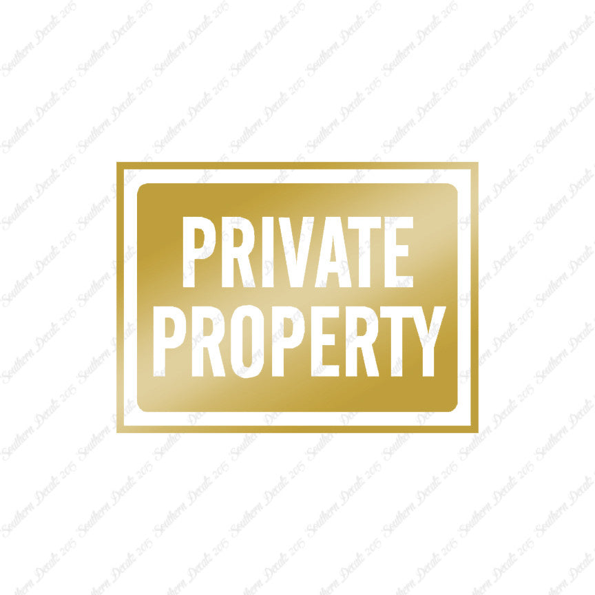 Private Property Business Sign