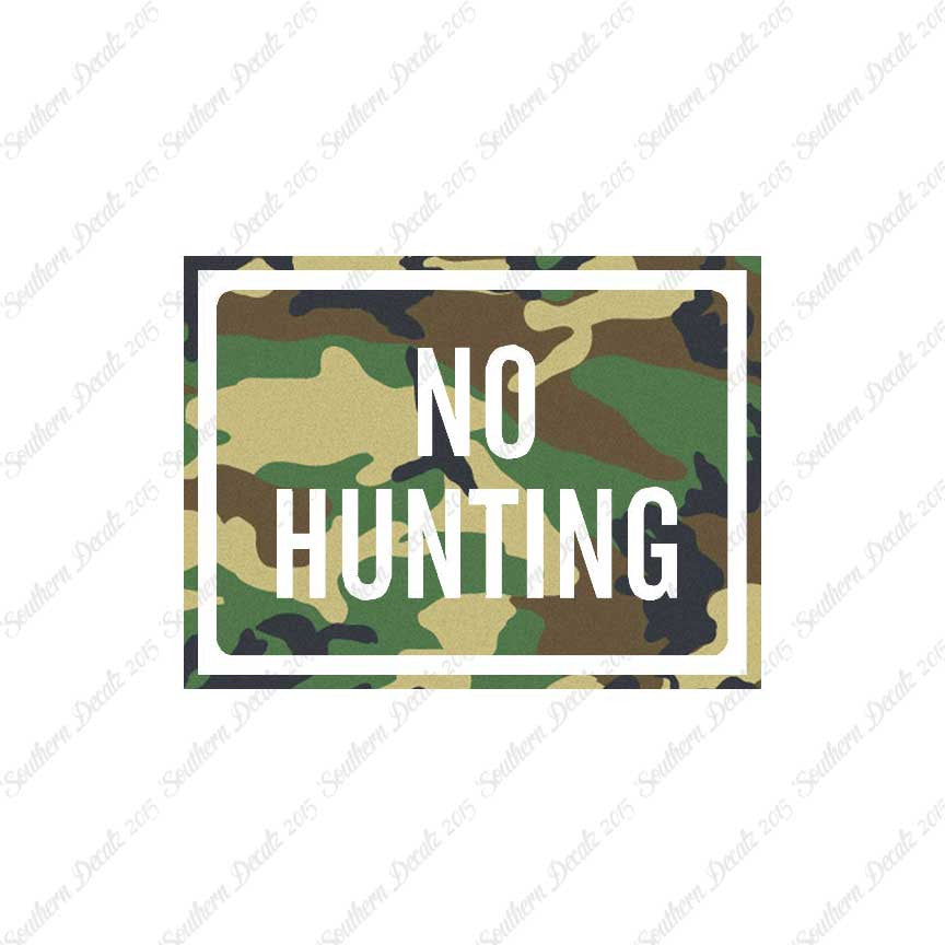 No Hunting Business Sign