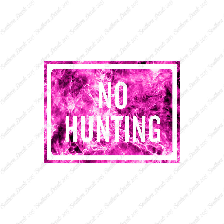 No Hunting Business Sign