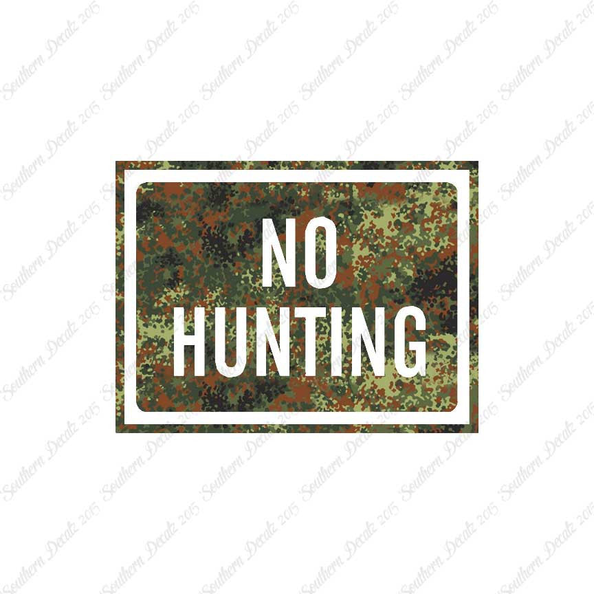 No Hunting Business Sign