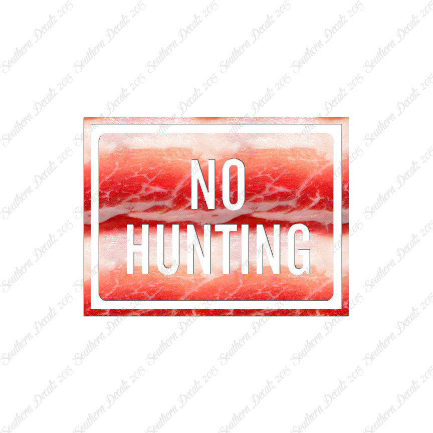 No Hunting Business Sign