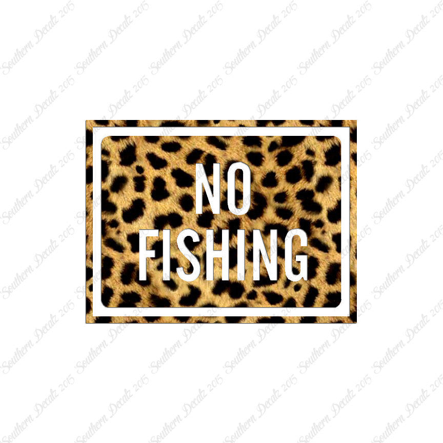 No Fishing Business Sign