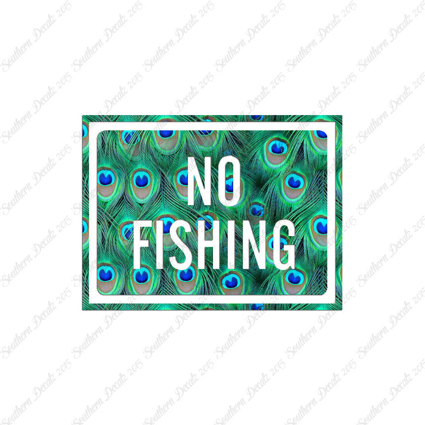 No Fishing Business Sign